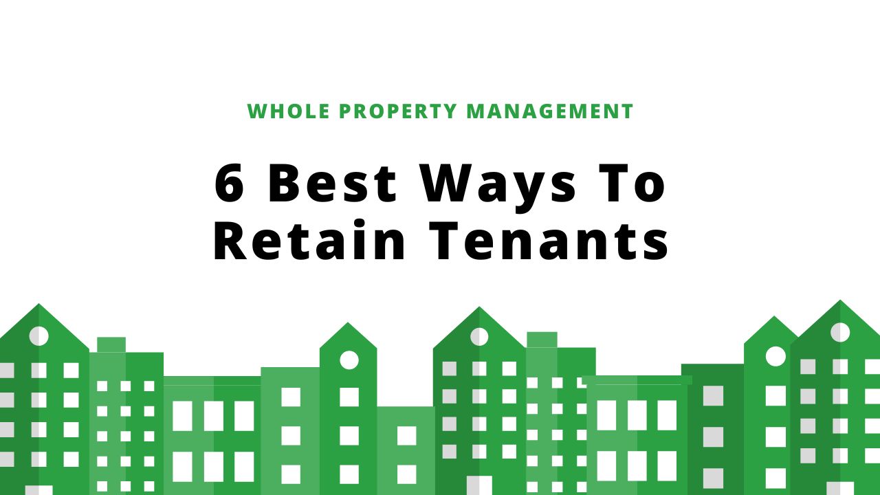 6-Best-Ways-To-Retain-Tenants